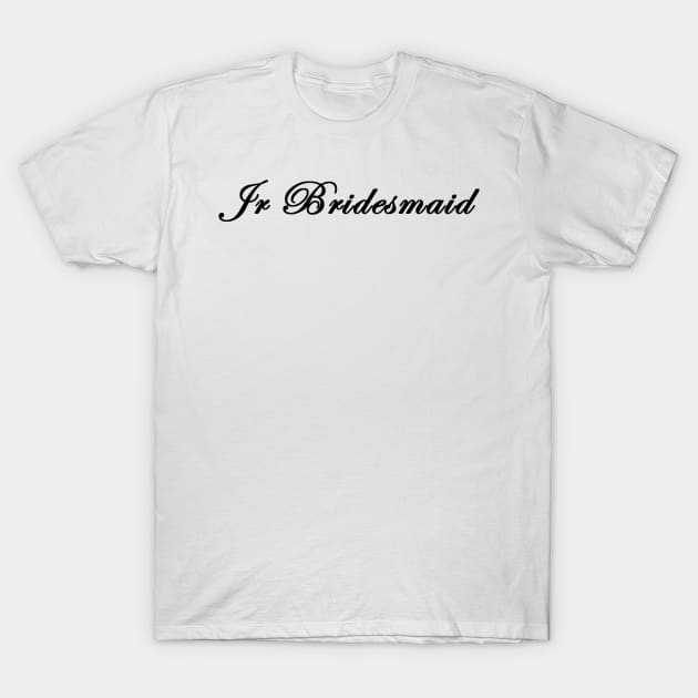 JR Bridesmaid T-Shirt by maddubbard